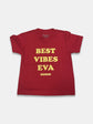 BEST VIBES EVA Youth Tee