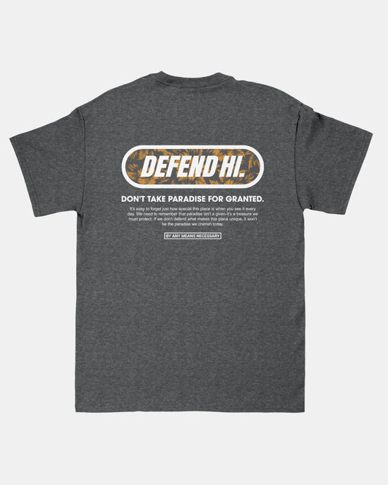 DEFEND HI. Tee